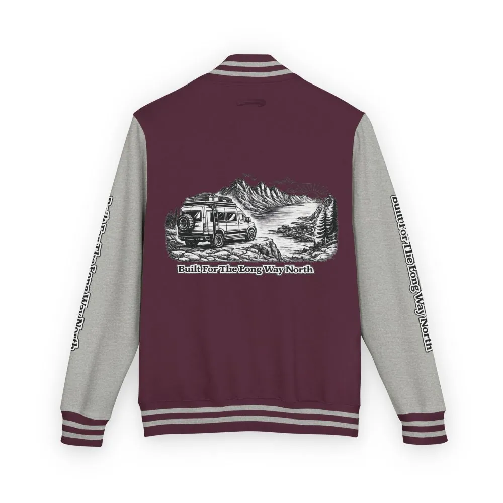 Unisex Heavyweight Letterman Jacket — "Built For The Long Way North" Travel Varsity Coat