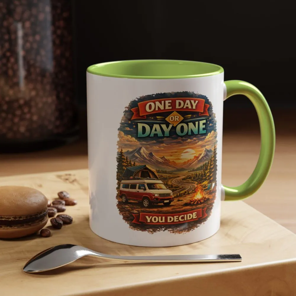 10741220094003674658_2048.jpeg Accent Coffee Mug (11, 15oz) — "One Day Or Day One" Design Scenic-Line
