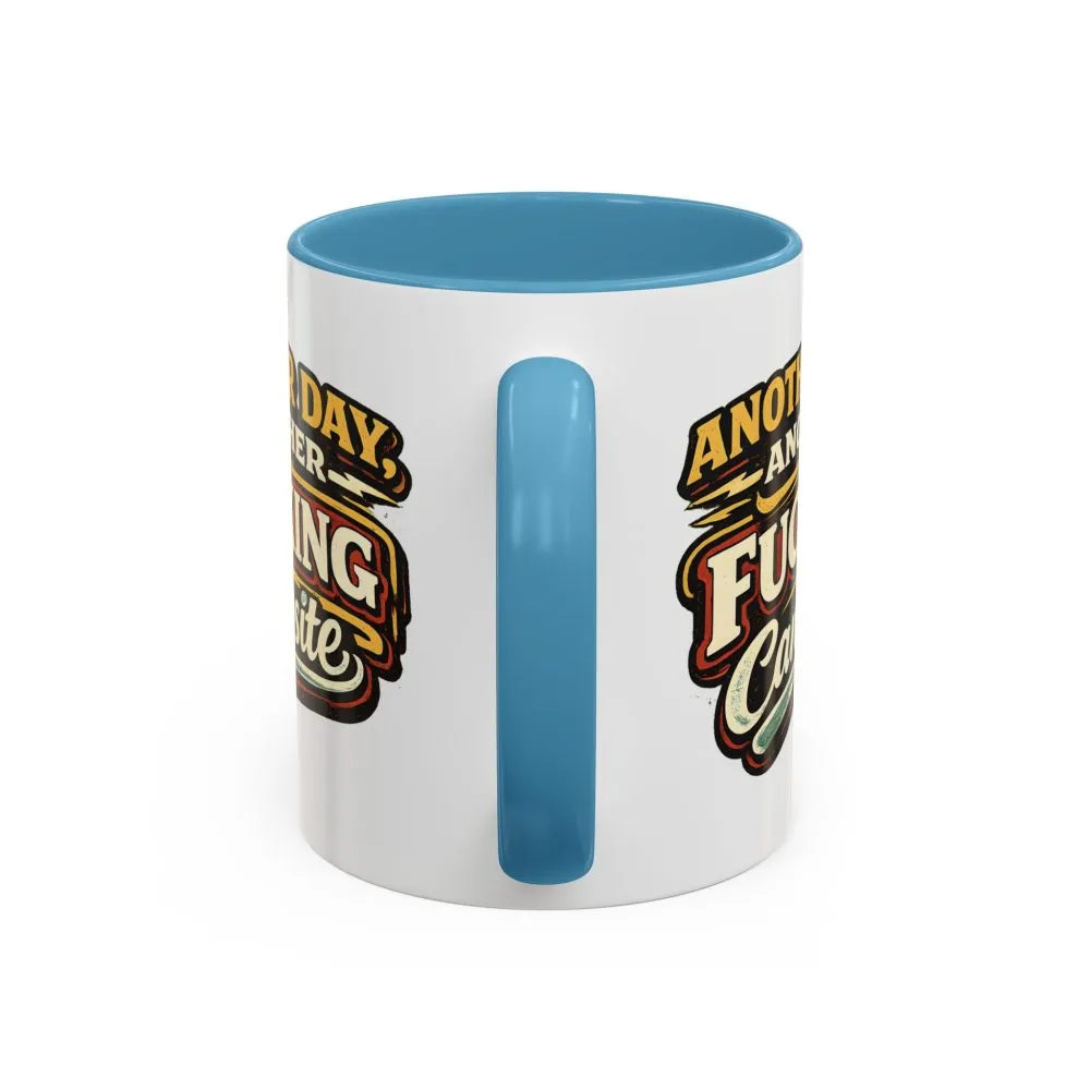 10753444699425641462_2048.jpeg Accent Coffee Mug (11, 15oz) — "Another Day" Design F**K-Line