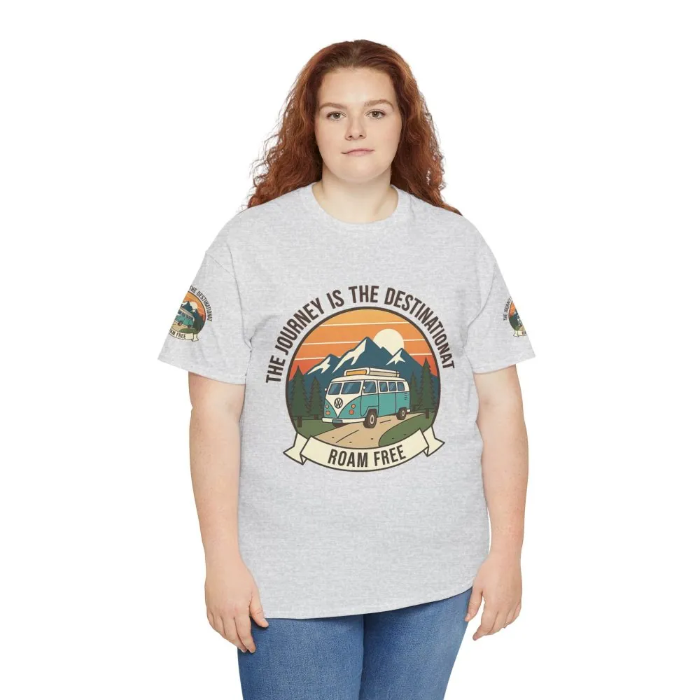 10764103756546282386_2048.jpeg Unisex Heavy Cotton Tee — "The Journey Is The Destination" Roam Free Travel Shirt