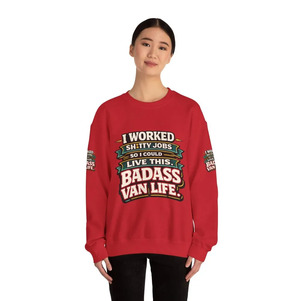 Unisex Heavy Blend™ Crewneck Sweatshirt — "I Worked Shitty Jobs" Design F**K-Line