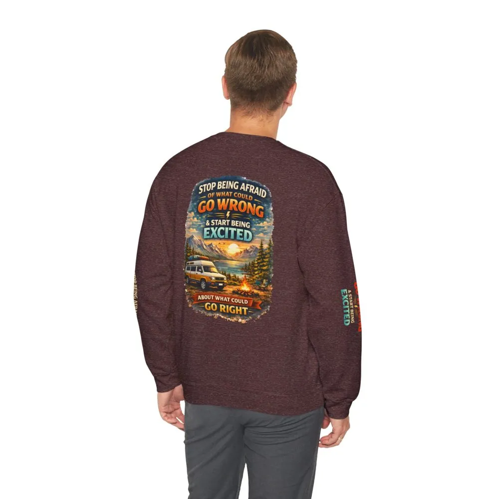 Unisex Heavy Blend™ Crewneck Sweatshirt — "Stop Being Afraid Of What Could Go Wrong" Design Scenic-Line