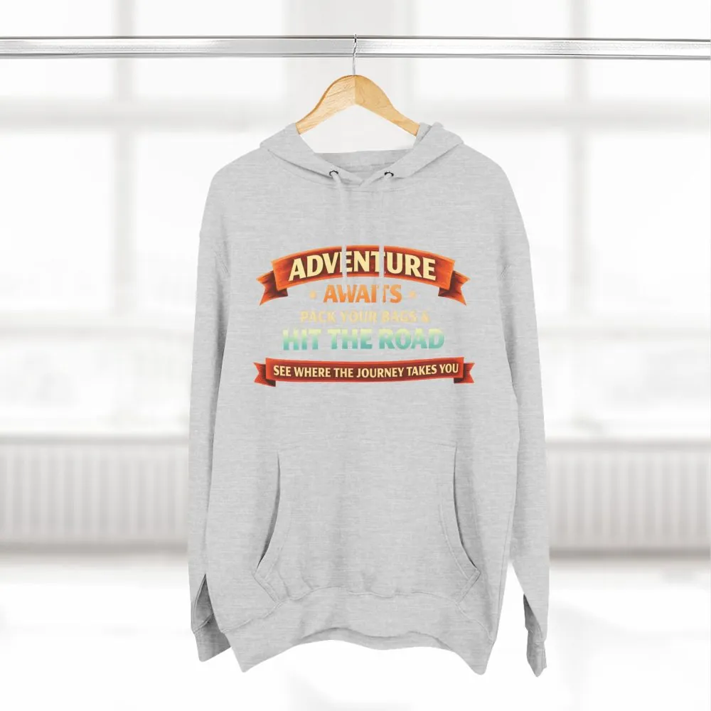 Three-Panel Fleece Hoodie - "Adventure Awaits-Pack Your Bags" Design Scenic-Line