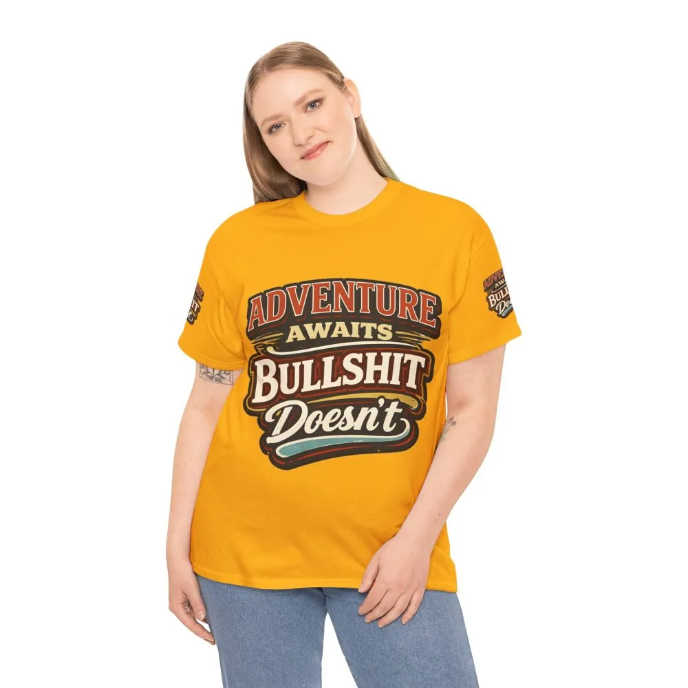 Unisex Heavy Cotton Tee — "Adventure Awaits" Design F**K-Line