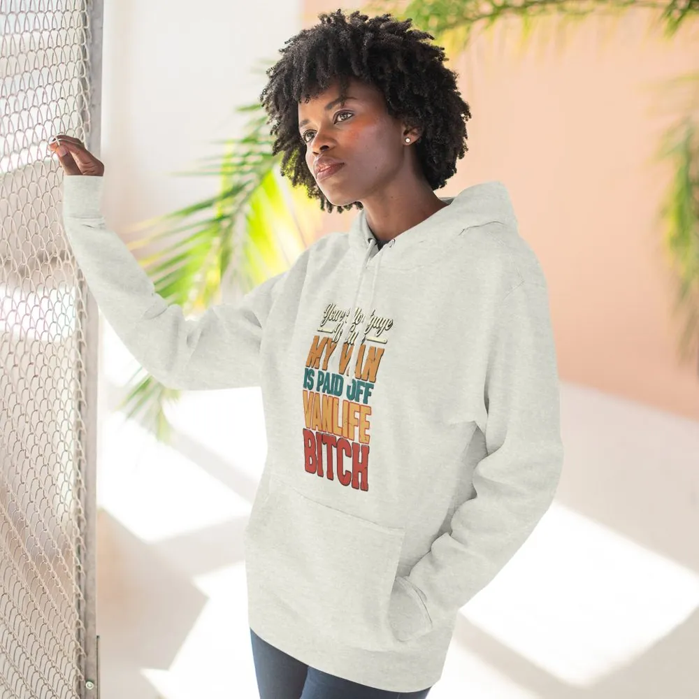 Three-Panel Fleece Hoodie - "Your Mortgage Is Cute" Design F**K-Line