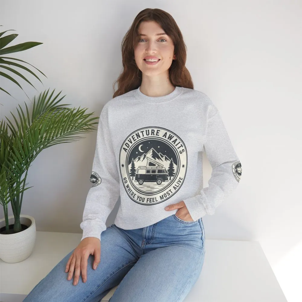 Crewneck Sweatshirt — "Adventure Awaits-Go Where You Feel Most Alive" (Font + Back + Sleaves printed) Vintage Camper Van Outdoor Graphic
