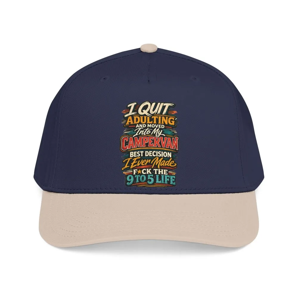 Baseball Cap - "I Quit Adulting" Design F**K-Line