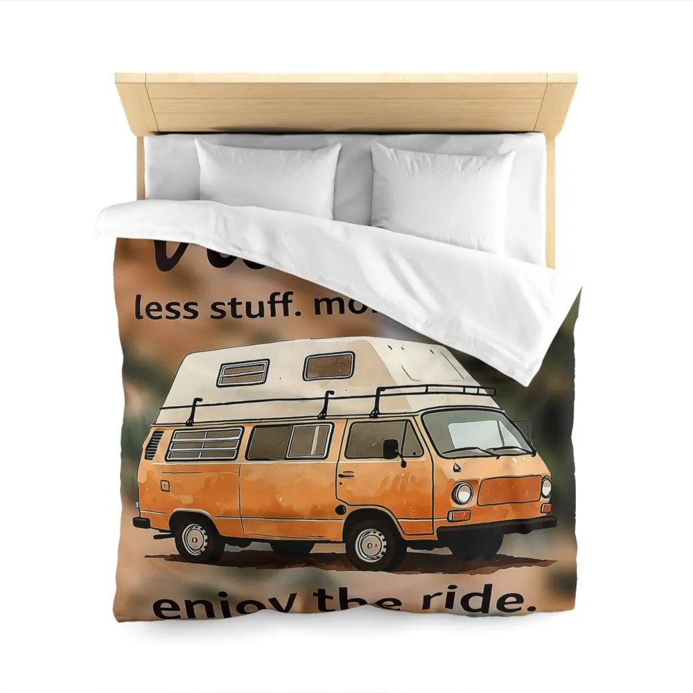 Duvet Cover – “Vanlife - Less Stuff. More Stories. Enjoy the Ride.” Camper Van Bedding