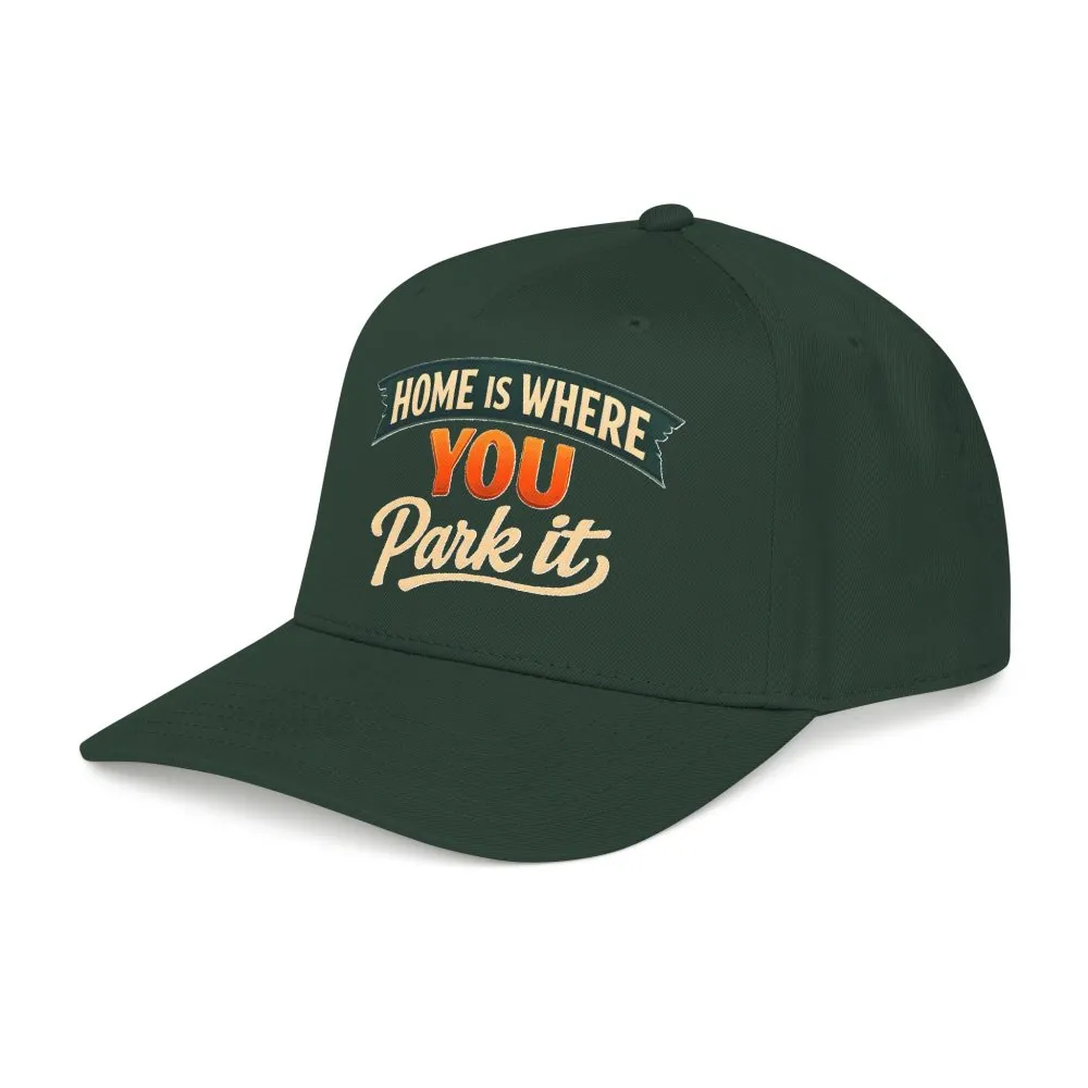 Baseball Cap - "Home Is where You Park It" Design Scenic-Line
