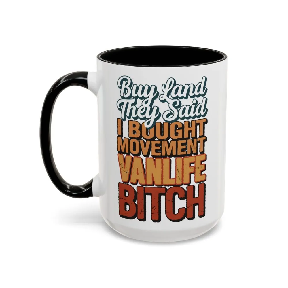 10978059363484369408_2048.jpeg Accent Coffee Mug (11, 15oz) — "Buy Land They Said" Design F**K-Line