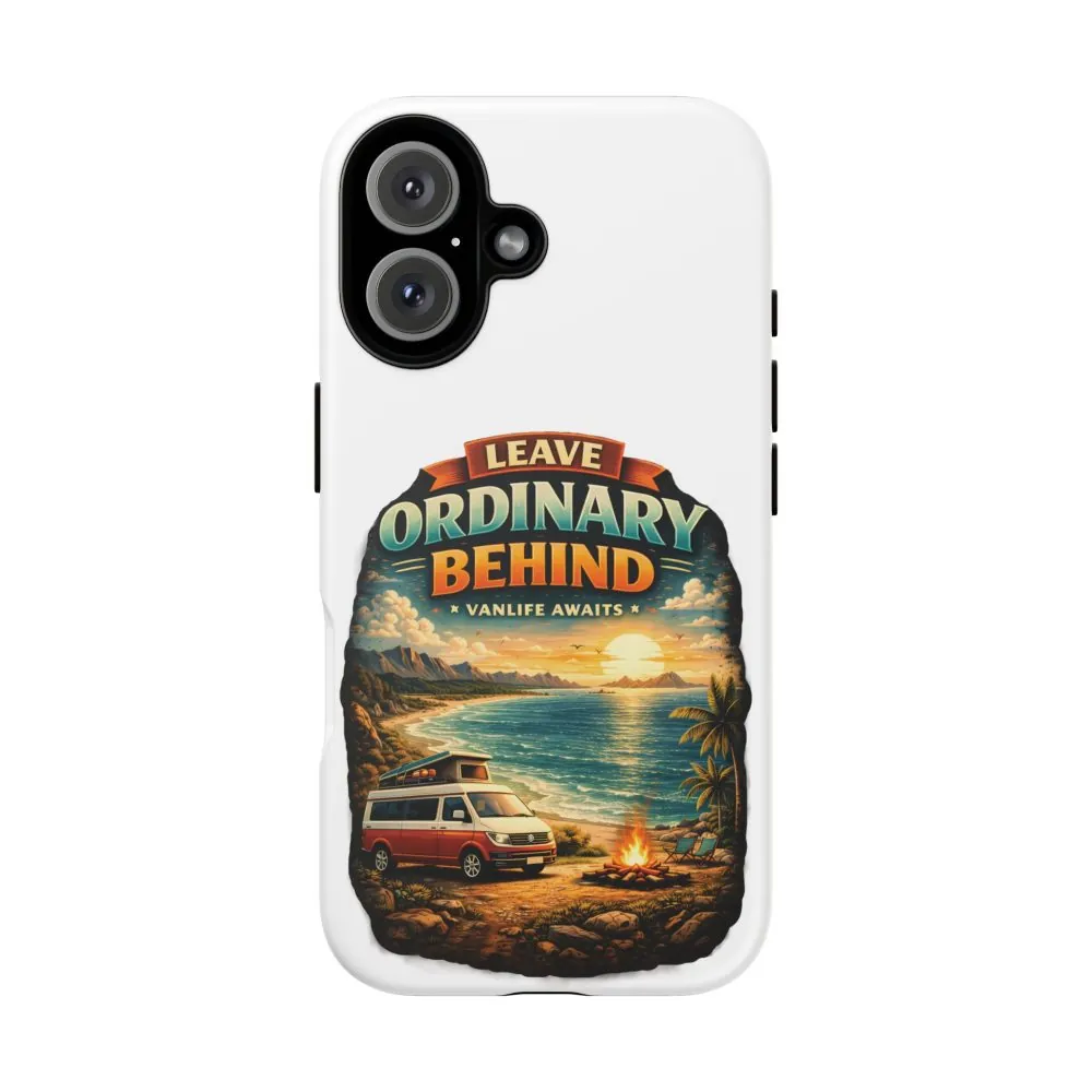 Phone Case — "Leave Ordinary Behind" (Design Scenic-Line)