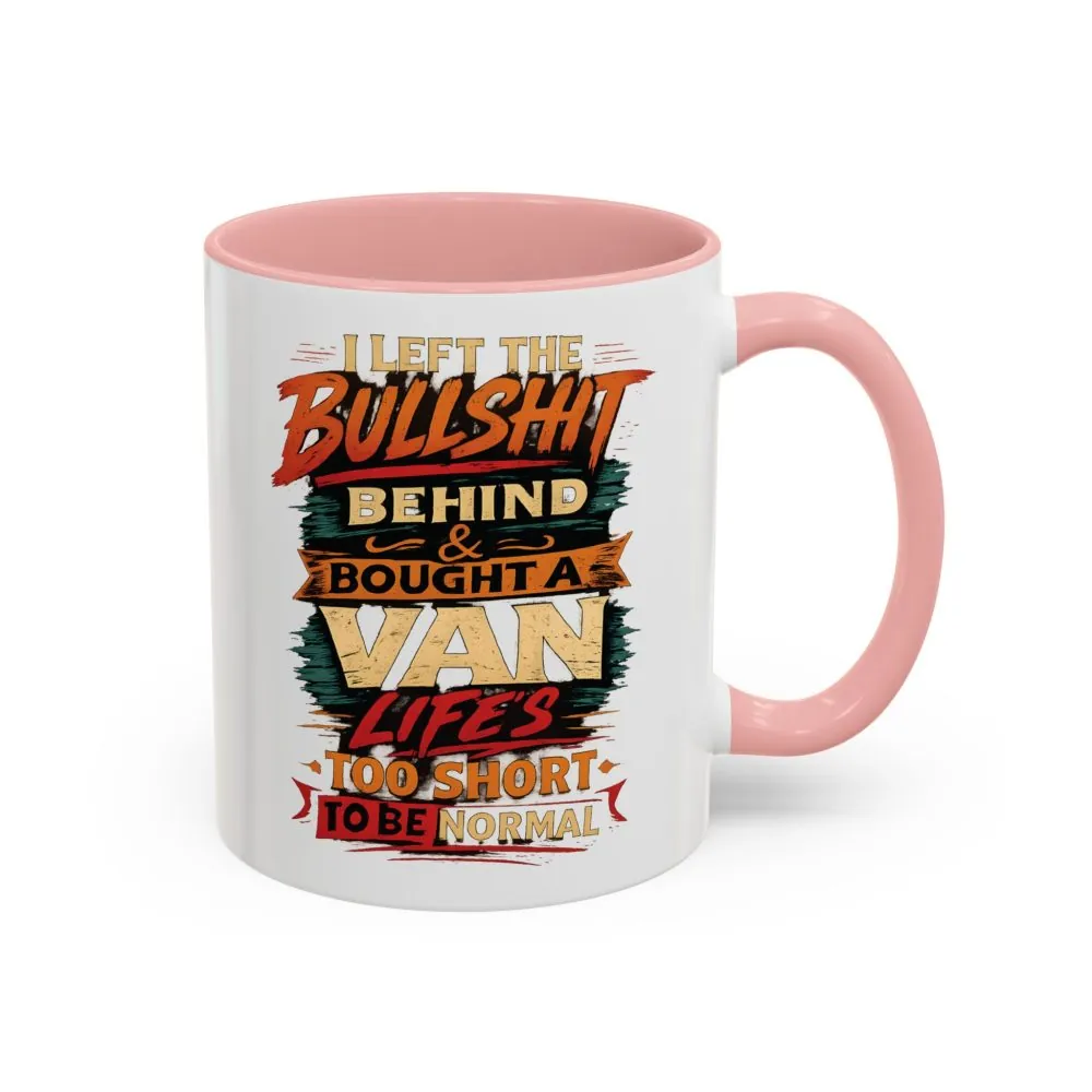11016310063812063874_2048.jpeg Accent Coffee Mug (11, 15oz) — "I Left The Bullshit" Design F**K-Line