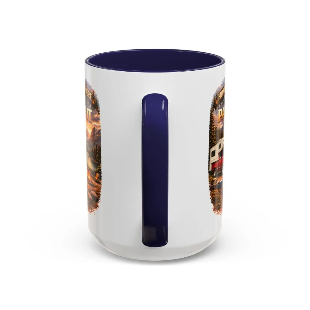 11042134245412769938_2048.jpeg Accent Coffee Mug (11, 15oz) — "Home Is Where You Park It" Design Scenic-Line