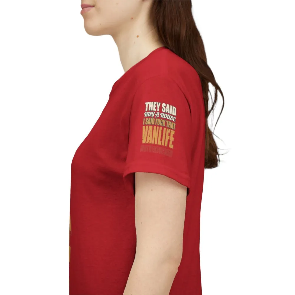 Unisex Heavy Cotton Tee — "They Said Buy A House" Design F**K-Line