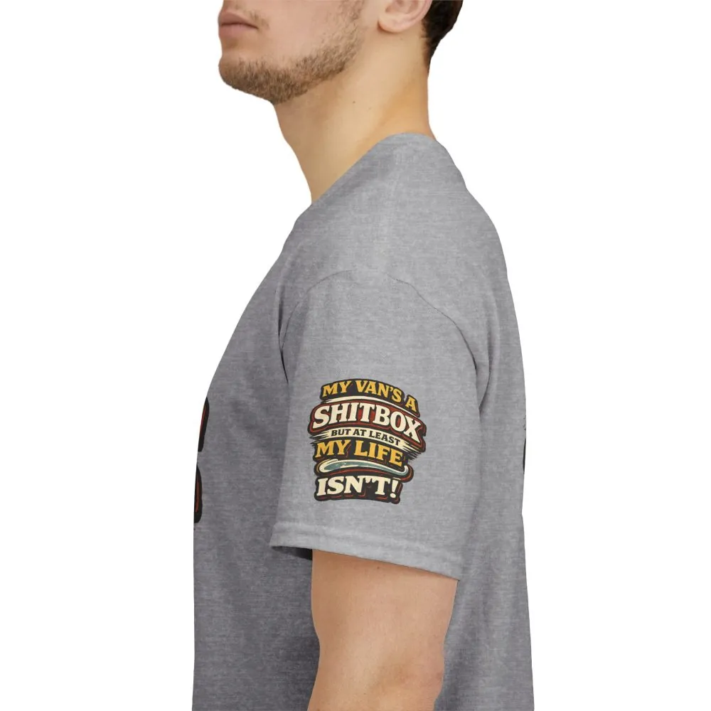 Unisex Heavy Cotton Tee — "My Van`s A Shitbox" Design F**K-Line