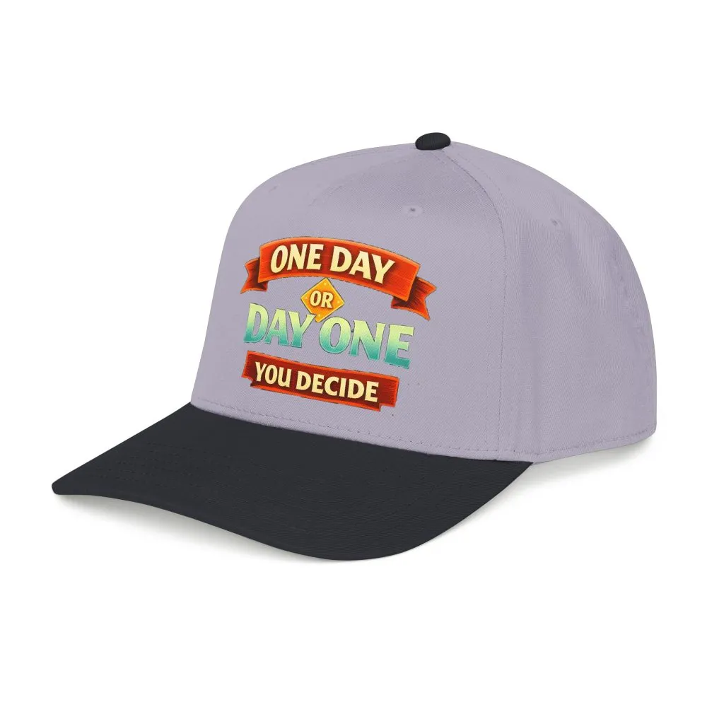 Baseball Cap - "One Day Or Day One" Design Scenic-Line