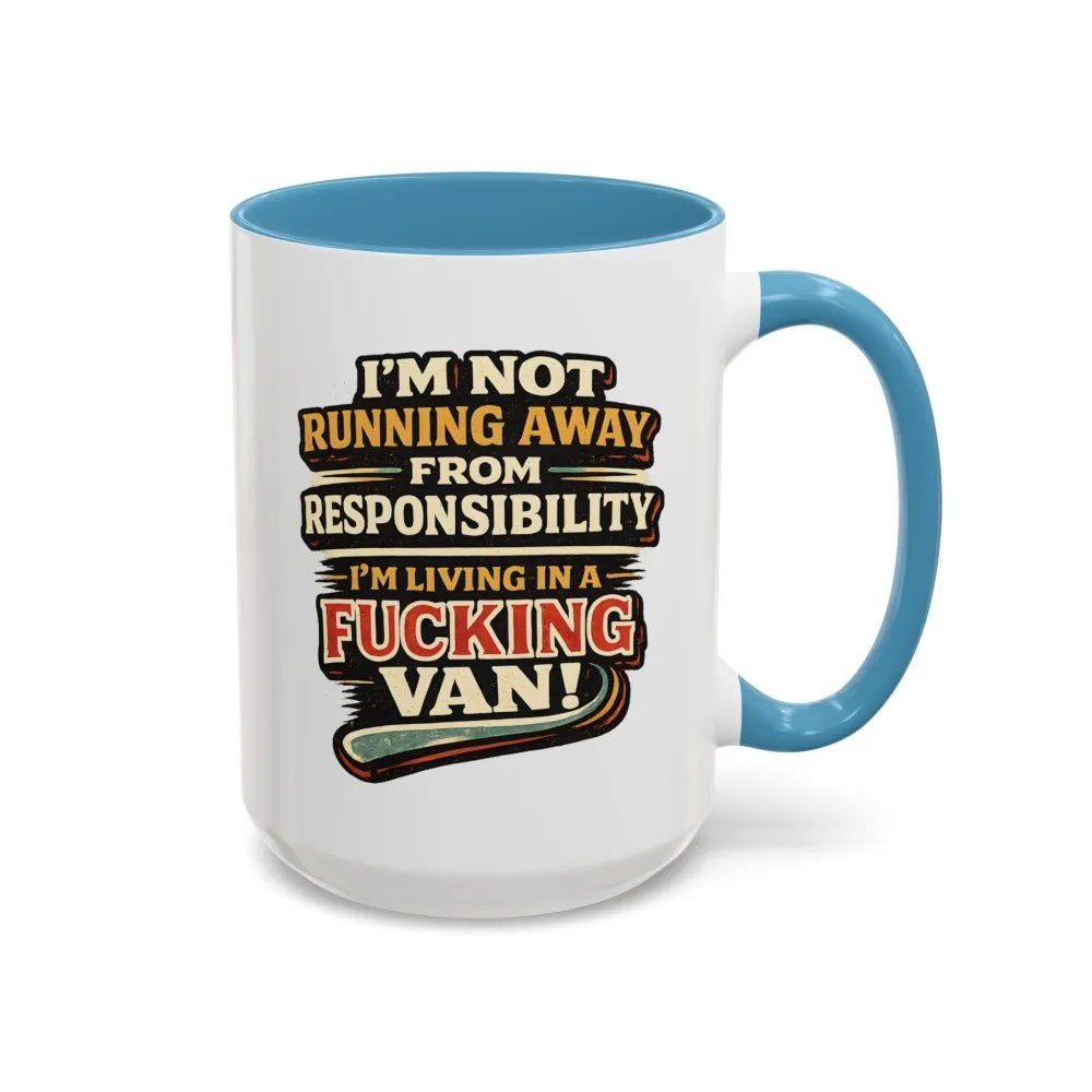 1112565687538258044_2048.jpeg Accent Coffee Mug (11, 15oz) — "I`m Not running Away" Design F**K-Line