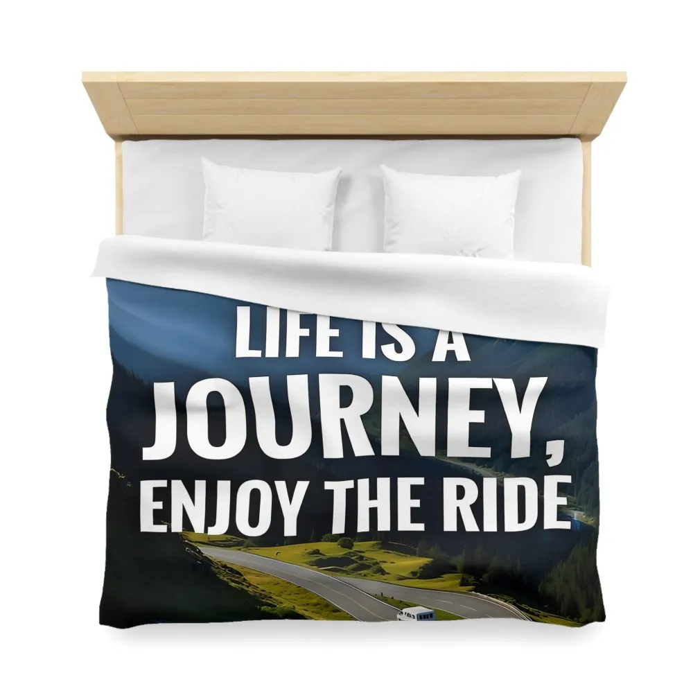 11178033075132793418_2048.jpeg Duvet Cover — "Life Is A Journey, Enjoy The Ride" Mountain Road Microfiber