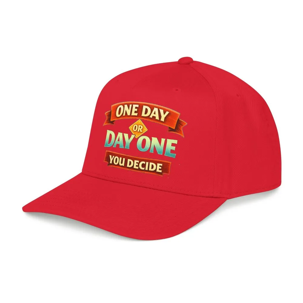 Baseball Cap - "One Day Or Day One" Design Scenic-Line