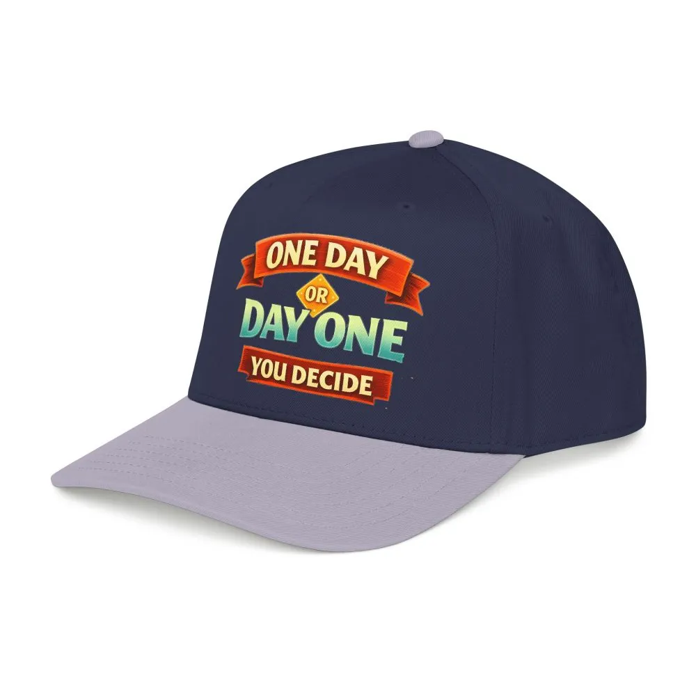 Baseball Cap - "One Day Or Day One" Design Scenic-Line