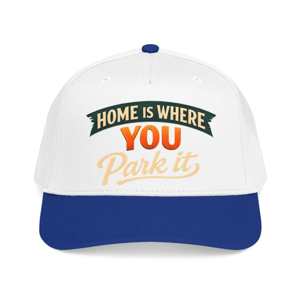 Baseball Cap - "Home Is where You Park It" Design Scenic-Line
