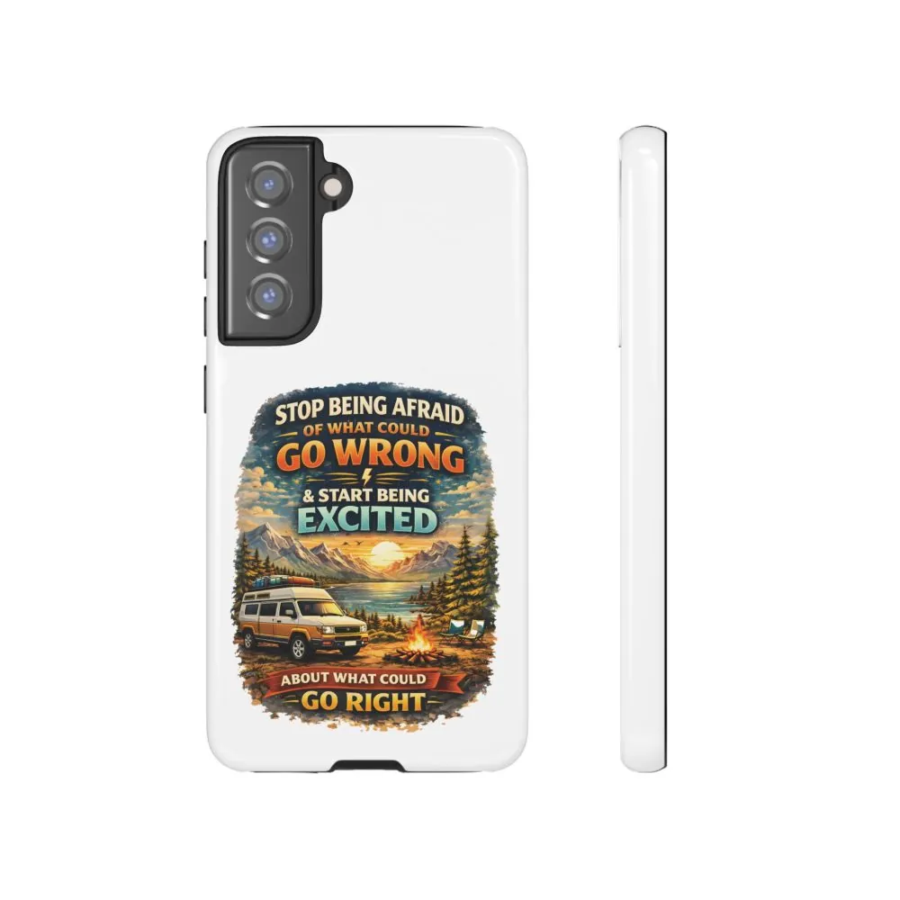 11365934360824445808_2048.jpeg Phone Case — "Stop Being Afraid" (Design Scenic-Line)