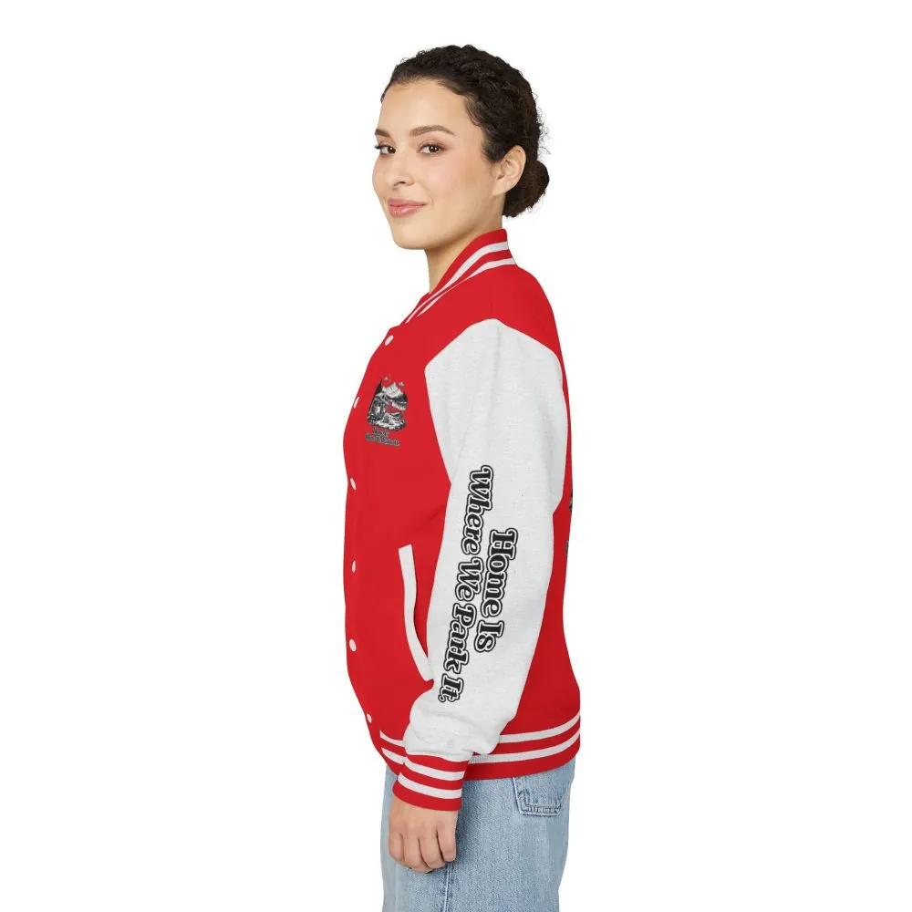 Unisex Heavyweight Letterman Jacket — "Home Is Where You Park It" Travel Varsity Coat