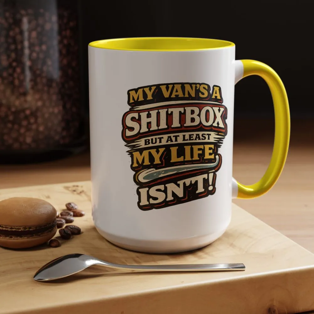Accent Coffee Mug (11, 15oz) — "My Van`s A Shitbox" Design F**K-Line
