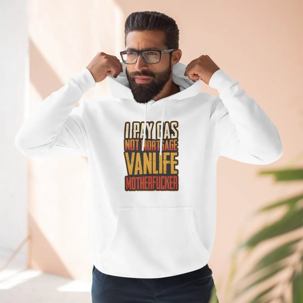11433724157444735697_2048.jpeg Three-Panel Fleece Hoodie - "I Pay Gas Not Mortgage" Design F**K-Line