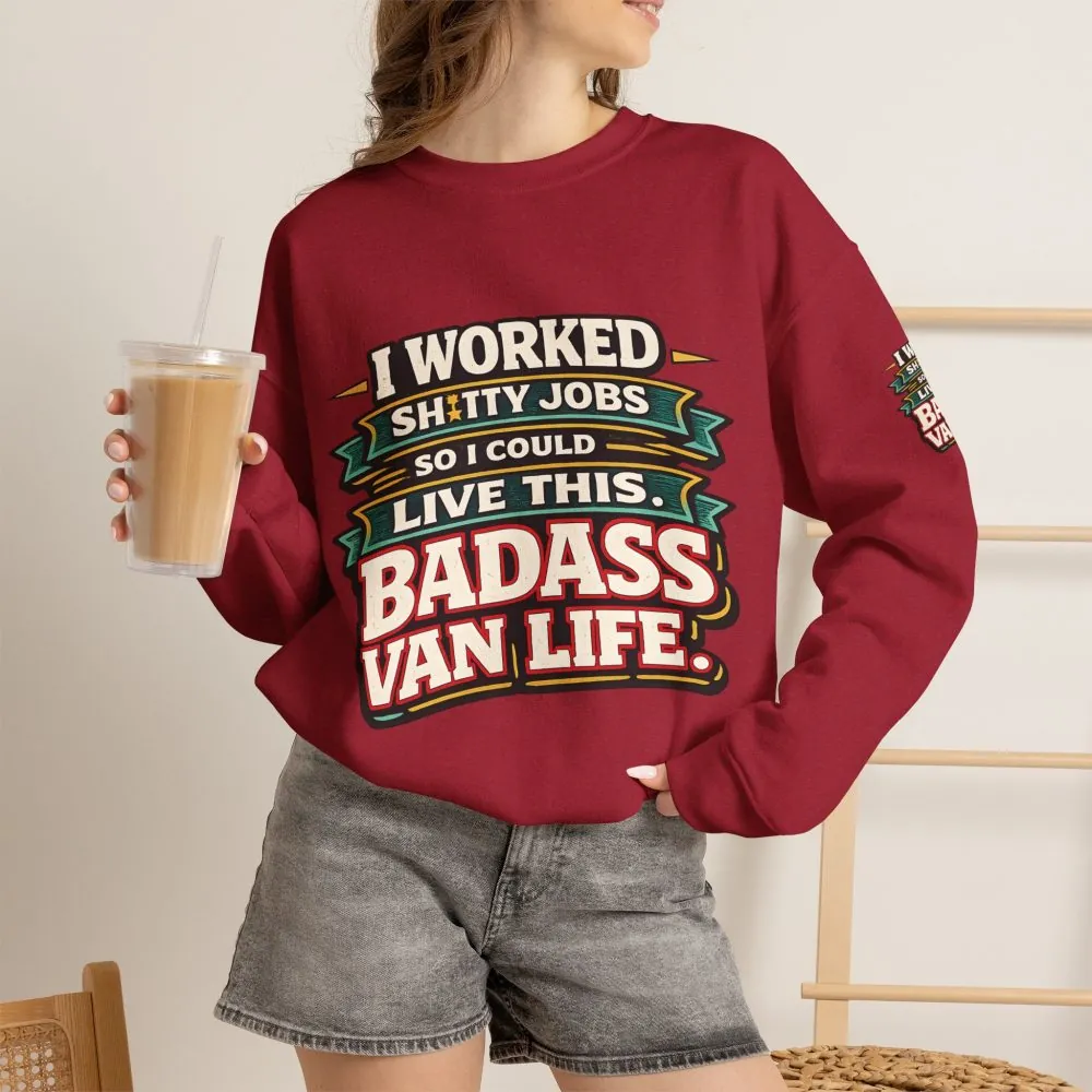 Unisex Heavy Blend™ Crewneck Sweatshirt — "I Worked Shitty Jobs" Design F**K-Line