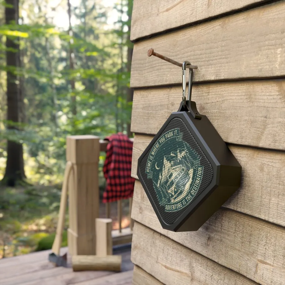Bluetooth Speaker — “Home Is Where You Park It” Outdoor Portable Speaker
