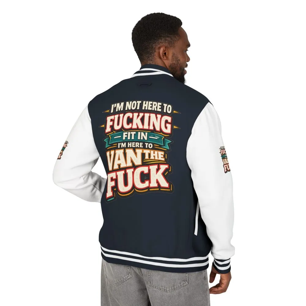 Unisex Heavyweight Letterman Jacket — "I´m Not Here To Fucking Fit In" Design F**K-Line
