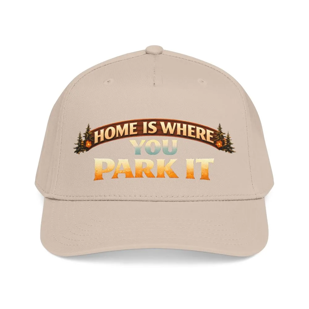 Baseball Cap - "Home Is Where You Park It" Design Scenic-Line