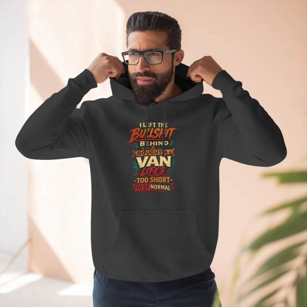 Three-Panel Fleece Hoodie - "I Left The Bullshit" Design F**K-Line
