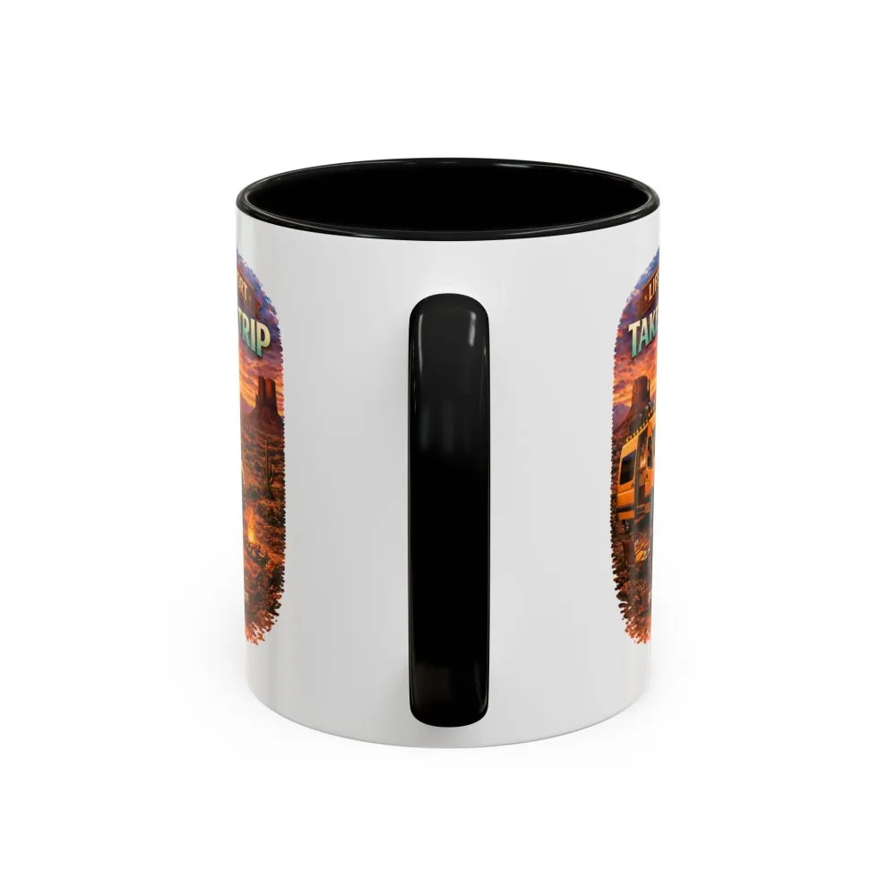 Accent Coffee Mug (11, 15oz) — "Live Is Short Take The Trip" Design Scenic-Line