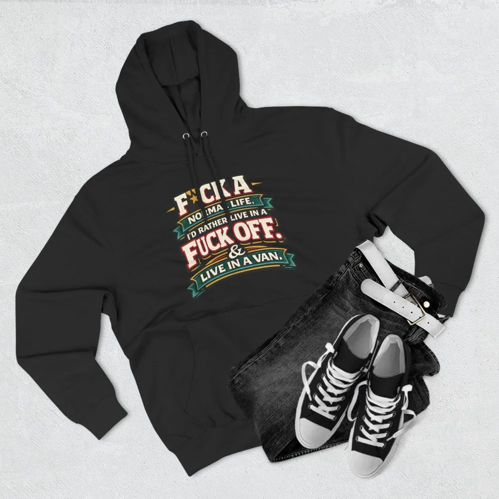 11577242164043767247_2048.jpeg Three-Panel Fleece Hoodie - "Fuck A Normal Life" Design F**K-Line