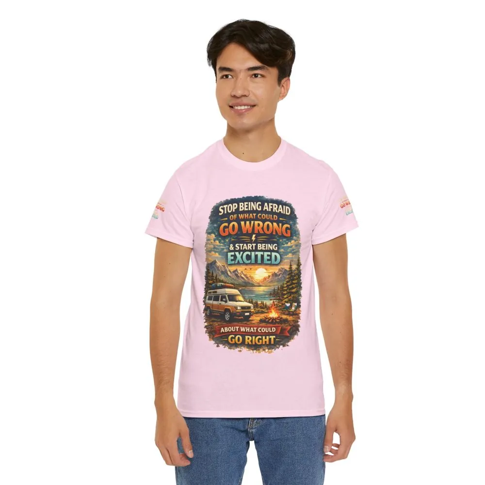 Unisex Heavy Cotton Tee — "Stop Being Afraid Of What Could Go Wrong" Design Scenic-Line