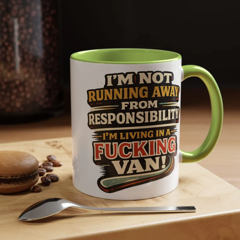 11579879973810435535_2048.jpeg Accent Coffee Mug (11, 15oz) — "I`m Not running Away" Design F**K-Line