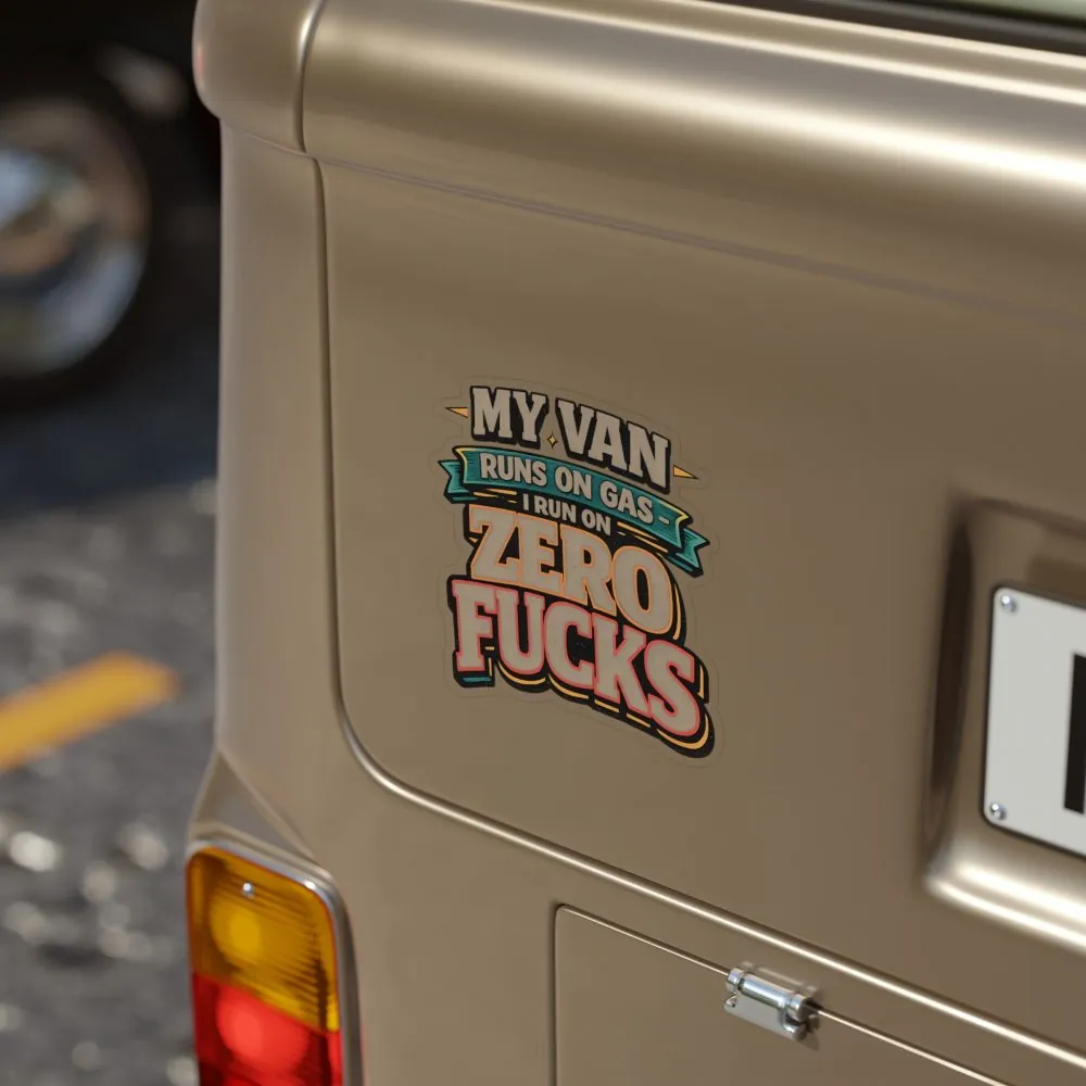 Transparent Outdoor Stickers – "My Van Runs On Gas" Design F**K-Line