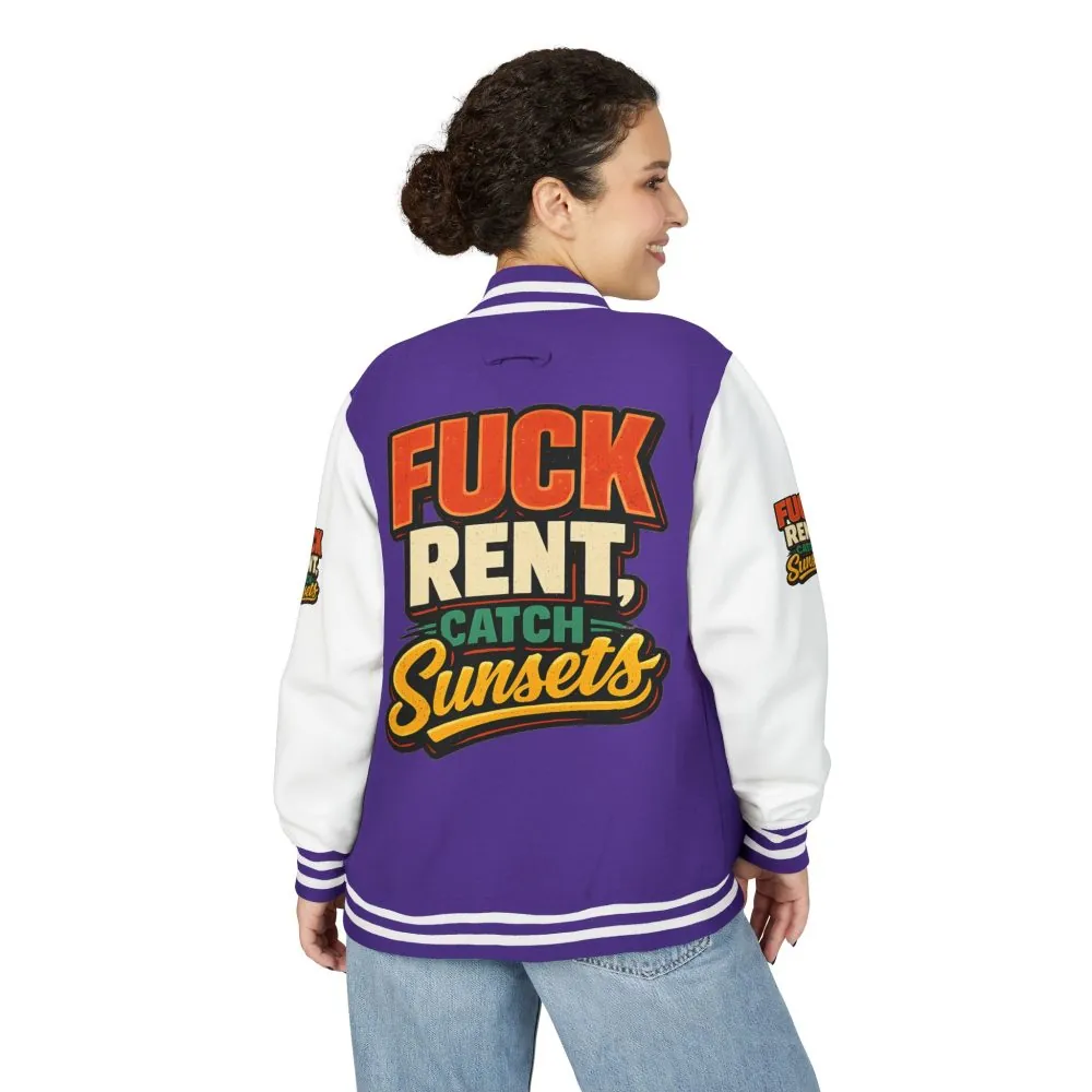 Unisex Heavyweight Letterman Jacket — "Fuck Rent Catch Sunsets" Design F**K-Line