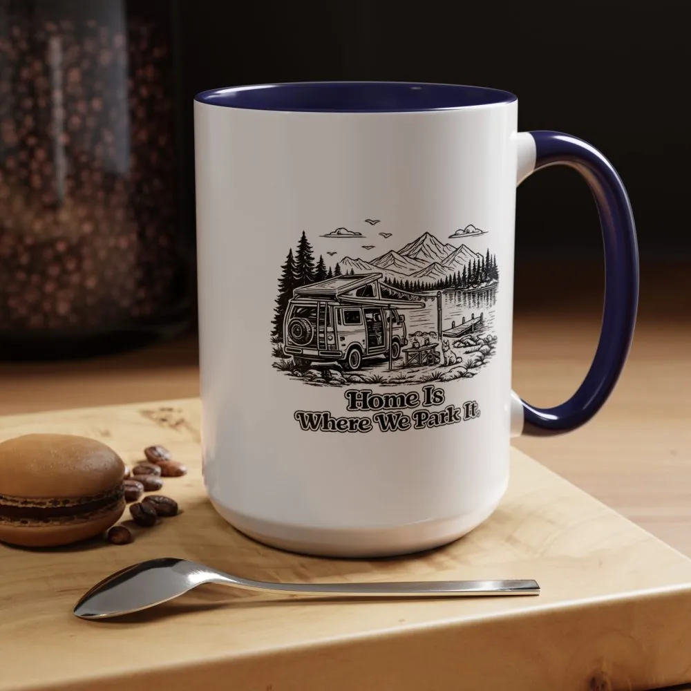 Accent Coffee Mug (11, 15oz) — "Home Is Where You Park It" Design Minimal-Line