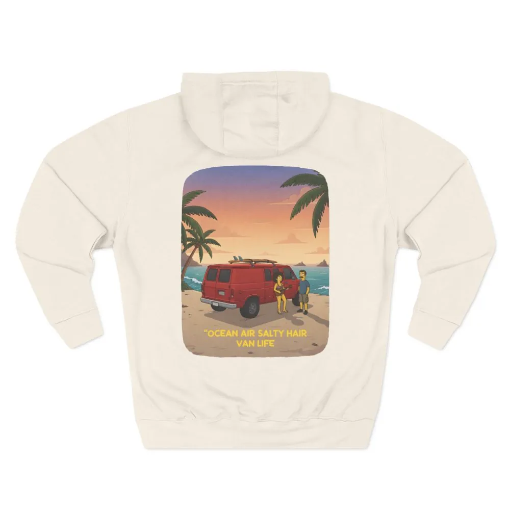 Three-Panel Fleece Hoodie - "Ocean Air Salty Hair Van Life" Design Sitcom-Line