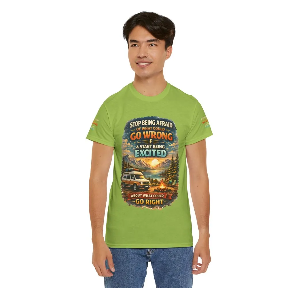 Unisex Heavy Cotton Tee — "Stop Being Afraid Of What Could Go Wrong" Design Scenic-Line