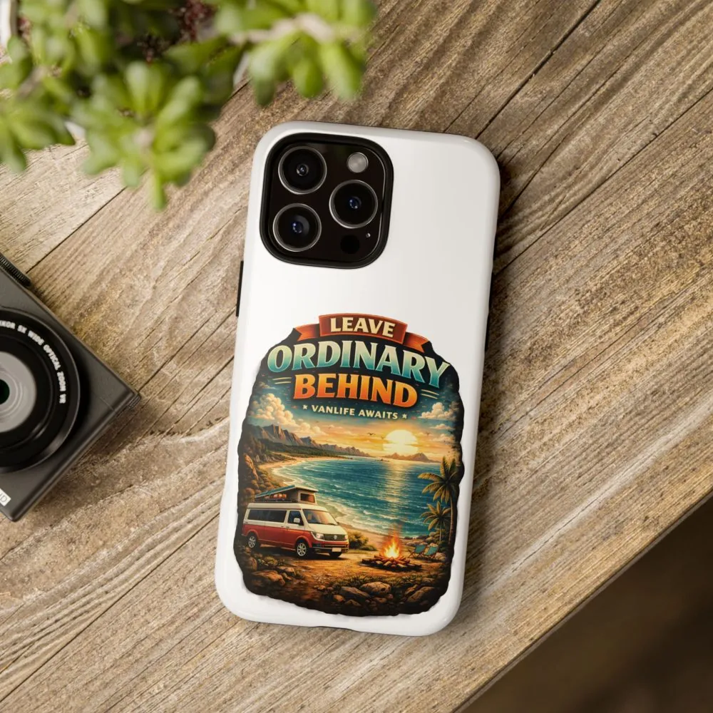 Phone Case — "Leave Ordinary Behind" (Design Scenic-Line)