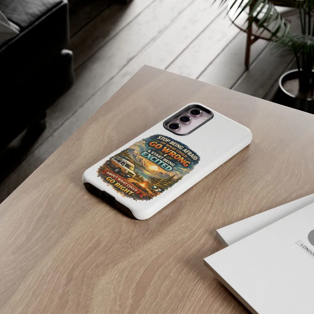 11804288198824030270_2048.jpeg Phone Case — "Stop Being Afraid" (Design Scenic-Line)