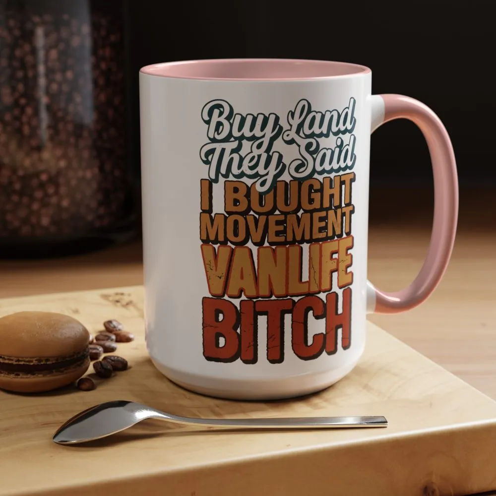 11822429455922482557_2048.jpeg Accent Coffee Mug (11, 15oz) — "Buy Land They Said" Design F**K-Line