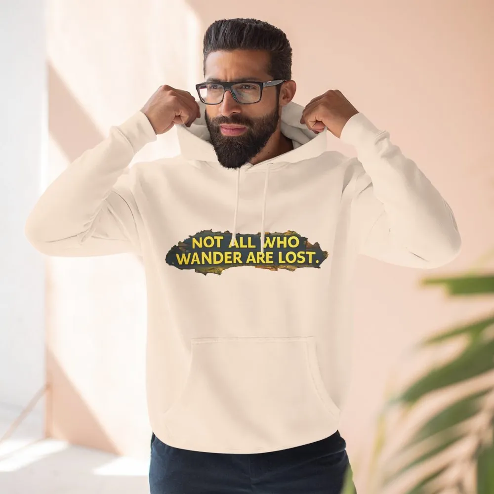 11850369029269574761_2048.jpeg Three-Panel Fleece Hoodie - "Not All Who Wander Are Lost" Design Cubic-Line