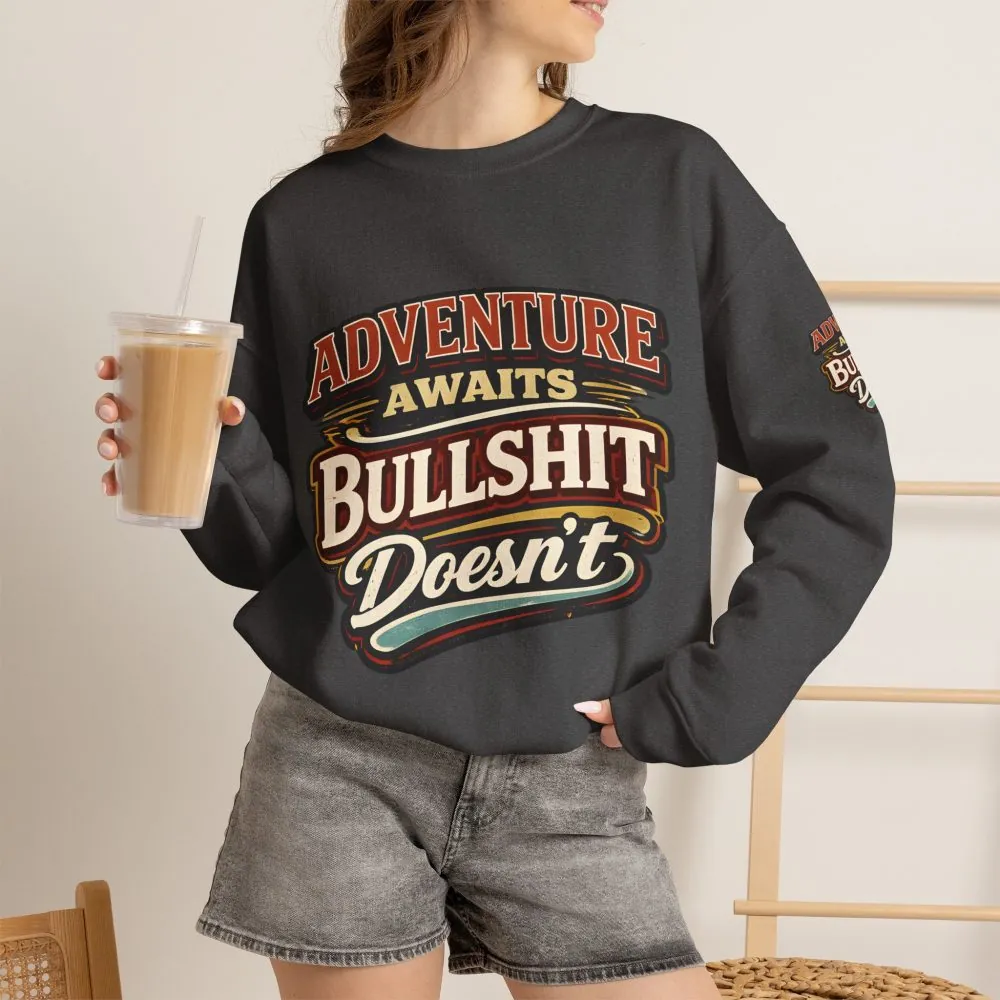 Unisex Heavy Blend™ Crewneck Sweatshirt — "Adventure Awaits" Design F**K-Line