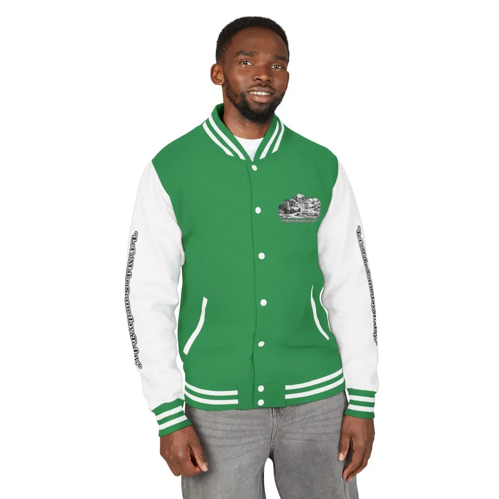Unisex Heavyweight Letterman Jacket — "Lets make Someday, Today?" Travel Varsity Coat