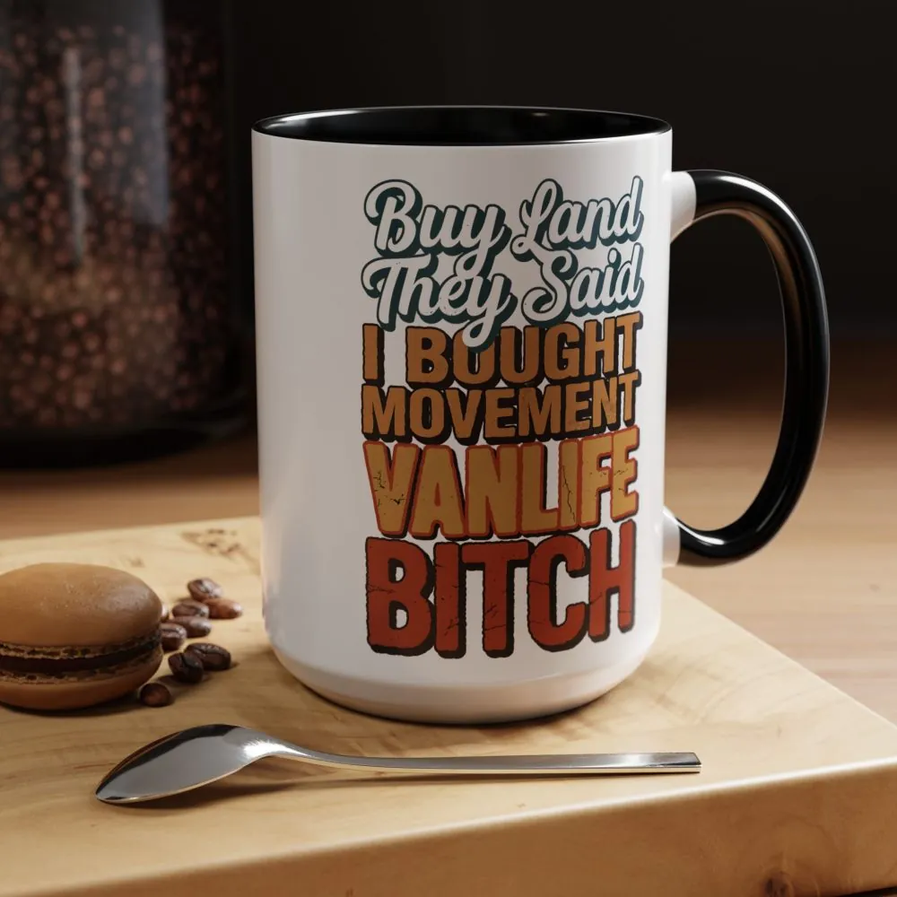 11898681541191739455_2048.jpeg Accent Coffee Mug (11, 15oz) — "Buy Land They Said" Design F**K-Line